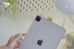 Tổng Hợp Các Dòng iPad Pro của Apple - Nên mua iPad nào