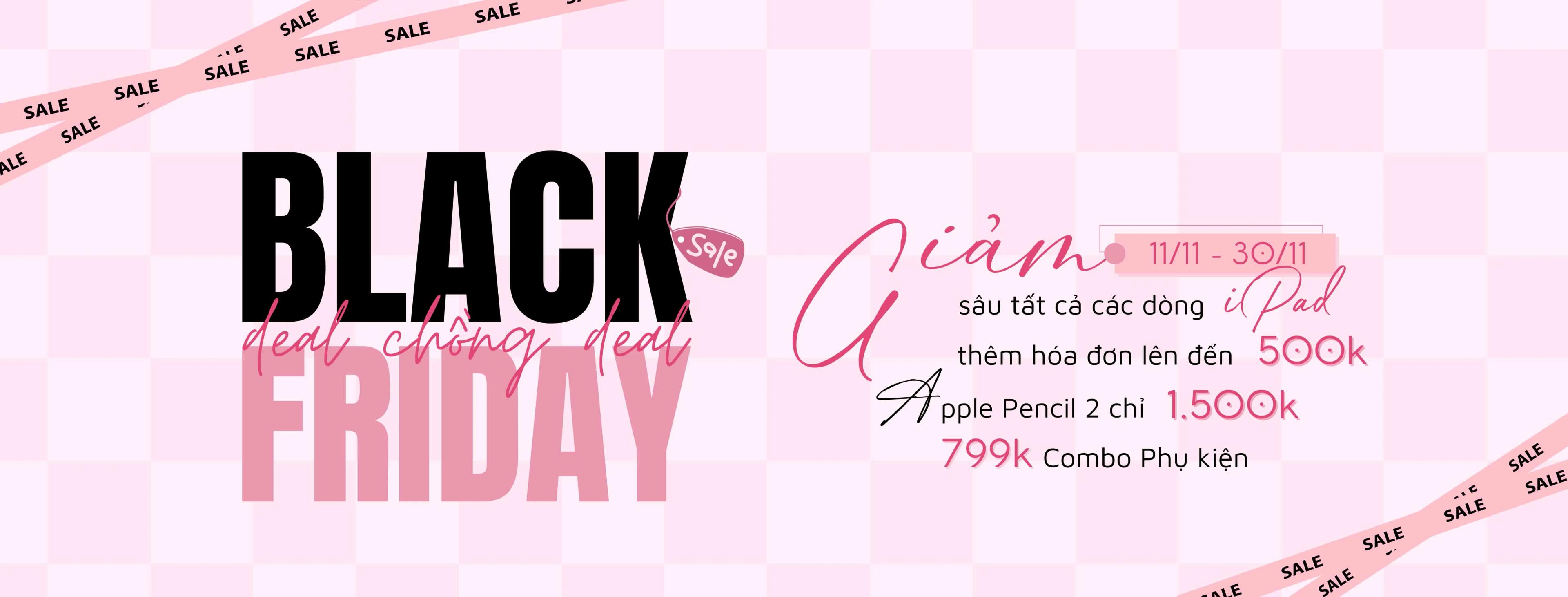 BLACK FRIDAY 2025 – DEAL CHỒNG DEAL CỰC KHỦNG TẠI TP MOBILE