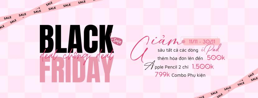 BLACK FRIDAY 2025 – DEAL CHỒNG DEAL CỰC KHỦNG TẠI TP MOBILE
